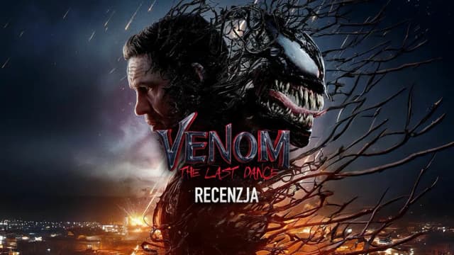 Venom 3 Ostatni Taniec: Co mówią widzowie o tej kontrowersyjnej produkcji? Venom 3 Ostatni Taniec: Co mówią widzowie o tej kontrowersyjnej produkcji?